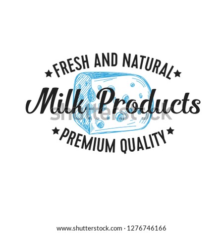 Beautiful vector hand drawn dairy products logo. Detailed retro style illustration. Vintage sketch for labels design.