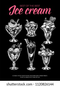 Beautiful vector hand drawn ice cream in glass cup Illustrations set. Detailed retro style images. Vintage sketch element for labels, packaging and cards design. Modern chalkboard background.