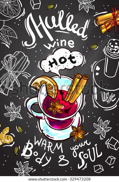 Beautiful vector hand drawn postcard mulled\
wine in the chalkboard\
background.