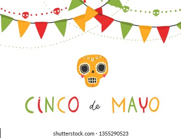 Beautiful vector illustration with design for Mexican holiday 5 may Cinco De Mayo. Fiesta banner and poster design with sugar skull, flags, flowers, decorations