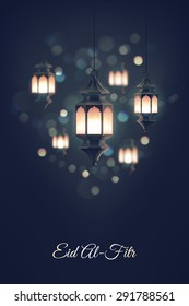 Beautiful vector illustration or greeting card template on Eid Al-Fitr muslim religious holiday with lanterns on blurred lights background. Feast of Breaking the Fast festive background