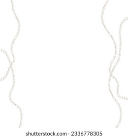 Beautiful vector image of strands of pearls, necklaces on a white background. Beautiful pearl necklace. Jewel. Bead decoration. Vector illustration. White background. Border.