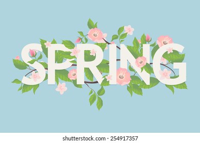 Beautiful vector modern lettering on spring season decorated with young leaves and blossom flowers. Ideal for greeting cards, stickers and posters 