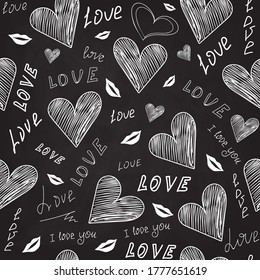 Beautiful vector seamless pattern with handwritten hearts, and words "Love", chalk writings on a blackboard