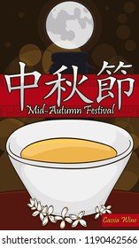 Beautiful view of the full moon, flowers and a delicious cup with traditional cassia wine and a dim shadow of a bottle during Mid-Autumn Festival (written in Chinese calligraphy) celebration.