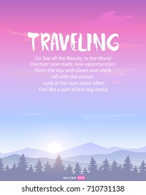 Beautiful view on a mountains and sky with motivational text. Stylish vector illustration