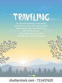 Beautiful view on a mountains and sky with motivational text. Stylish vector illustration