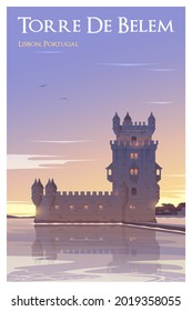 Beautiful view in sunset in Portugal with historical buildings, Belem Tower. Time to travel. Around the world. Quality vector poster.
