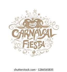 Beautiful vintage title Carnaval Fiesta. logo in spanish. Translated as Carnaval party. Hand drawn vector template with Masquerade Mask.