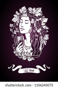 Beautiful woman holding a glass of red wine in her hand. Wreath of grape leaves. Ink sketch. Hand drawn vector illustration. Retro style.