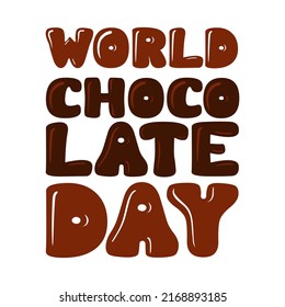 Beautiful world chocolate day lettering, to celebrate world chocolate day