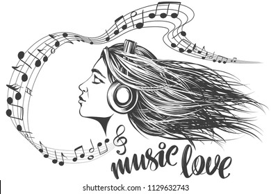 beautiful young girl listening to music on headphones, musical notes love music, calligraphy text hand drawn vector illustration sketch