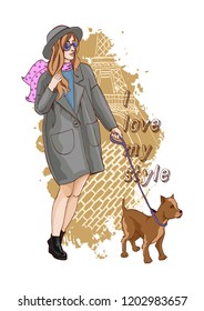 Beautiful young woman in stylish clothes keeps a dog on a leash. Casual style. Fashion model posing. Vector illustration with slogan. Fashion girl wearing a coat and hat. Hand drawn sketch.