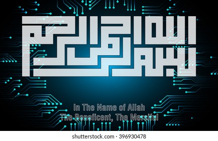 Beautifully Bismillah Abstract Vector Arabic Calligraphy Translation: Basmala - In the name of God, the Most Gracious, the Most Merciful For Mosque Ornament Painting Abstract futuristic Set.
