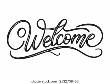 A beautifully crafted handwritten welcome sign, perfect for adding a touch of elegance to your designs. This versatile graphic is ideal for invitations, greeting cards, signage.