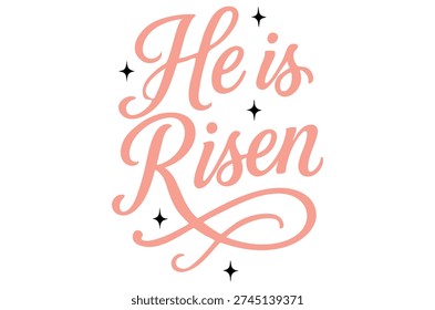 A beautifully designed calligraphy piece declaring 'he is risen', suitable for Easter celebrations and religious contexts.