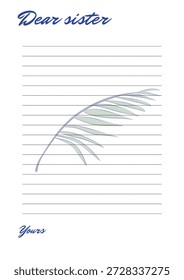 A beautifully designed notepad with a palm leaf illustration and a heartfelt message to a sister. The notepad features a clean and simple design with lined paper and a elegant cursive font. The palm leaf adds a touch of nature and serenity to the overall aesthetic. This image is perfect for representing sisterly love, family relationships, and personal correspondence.