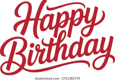 Beautifully rendered red script lettering for 'Happy Birthday,' conveying a sophisticated and heartfelt celebratory message.