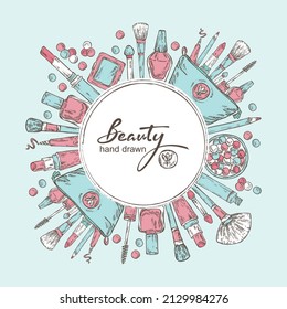 Beauty background with cosmetics . Vector hand drawn illustration