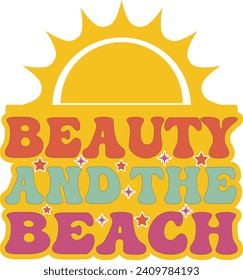 Beauty and the beach t shirt design 