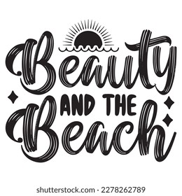Beauty And the Beach T-shirt Design Vector File