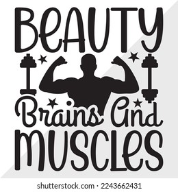 Beauty Brains And Muscles SVG Printable Vector Illustration
