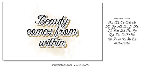 Beauty comes from within - Calligraphy art