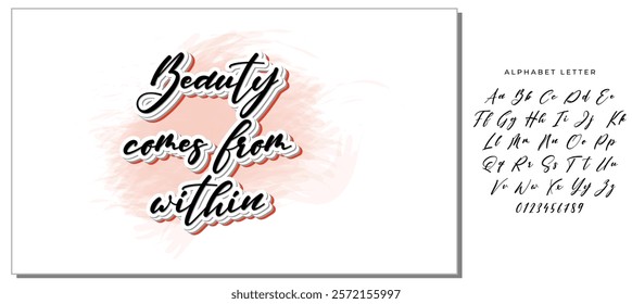 Beauty comes from within - Calligraphy art