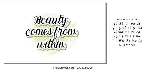 Beauty comes from within - Calligraphy art