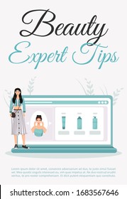 Beauty expert tips poster flat vector template. Skincare daily routine blog. Brochure, booklet one page concept design with cartoon characters. Cosmetology procedure advices flyer, leaflet