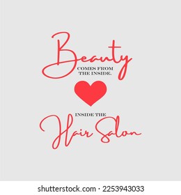 Beauty with in inside, typography, text design, wall art, graphics 