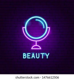 Beauty Neon Label. Vector Illustration of Mirror Promotion.