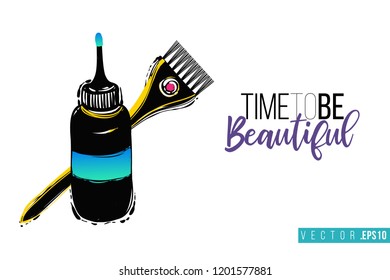 Beauty salon coloring tools and inscription: time to be beautiful. Promo card with hair dressing tool for beauty store, shop or fashion blog.