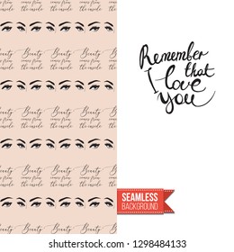 Beauty salon flyer promo card. Motivation quote: remember that i love you. Fashion background with cosmetic, make up tools and fashion accessories. Editable vector template of greeting card.