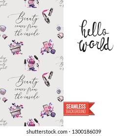 Beauty salon flyer promo card. Motivation quote: hello world. Fashion background with cosmetic, make up tools and fashion accessories. Editable vector template of greeting card.