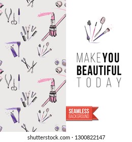 Beauty salon flyer promo card. Motivation quote: make you beautiful today. Fashion background with cosmetic, make up tools and fashion accessories. Editable vector template of greeting card.