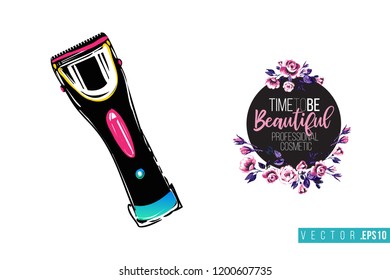 Beauty salon hairclipper and inscription: time to be beautiful. Promo card with hair dressing tool for beauty store, shop or fashion blog.