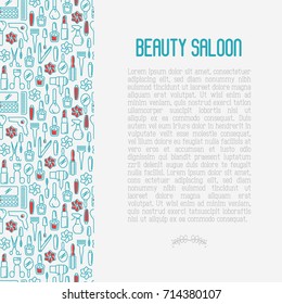 Beauty saloon concept with thin line icons of cosmetics, make up and beauty accessories. Vector illustration for banner, web page, print media with place for text.