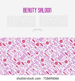 Beauty saloon concept with thin line icons of cosmetics, make up and beauty accessories. Vector illustration for banner, web page, print media with place for text.