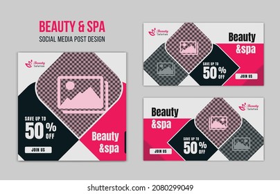 Beauty And Spa Salon Social Media Post Design, Facebook, Twitter, Instagram Post And Banner Design