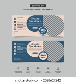 beauty and spa social media timeline cover template design with an image placement, two color variation available. editable, organized, eye-catchy, trendy design. vector eps 10 version. web banner