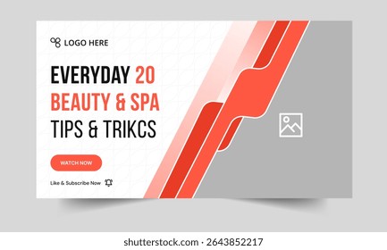 Beauty and spa tips video thumbnail banner design, salon content video cover banner design, editable vector eps 10 file format