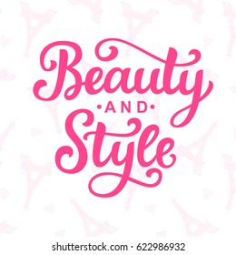 Beauty and style vector logo with hand lettering, modern calligraphy label