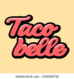 BEAUTY TACO, SLOGAN PRINT VECTOR