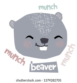 Beaver head baby cute print. Sweet animal character face. Cool illustration for nursery poster, t-shirt, kids apparel, baby party invitation. Simple child design