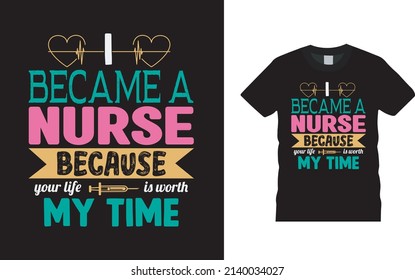 I Became A Nurse T shirt Design