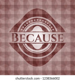 Because red seamless polygonal badge.