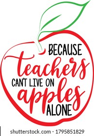 Porque los profesores no pueden vivir solo con manzanas, citando. vector de Apple