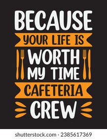 Because you life is worth, typographic poster, vintage design.