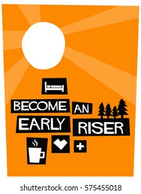 Become an Early Riser (Flat Style Vector Illustration Sunrise Poster Design)